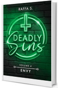 Deadly Sins: Envy