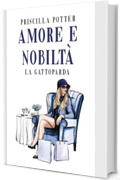 Amore e nobiltà: La Gattoparda