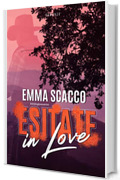 Esitate in Love: #2 libro (Pink Western-Sliding love series)