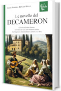 Le novelle del Decameron: 12 Selected Short Stories Rewritten in Easy and Modern Italian for Beginners and Intermediate Learners (A2-B1) (Italian Graded Readers Vol. 2)