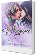Whispers: (Cocktail Edizioni)