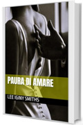 Paura di amare