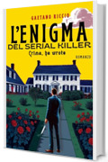 L'enigma del serial killer: Crime, he wrote