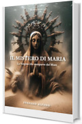 Il Mistero di Maria: La Vergine che comparve dal Mare