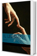 Il legame : Parte 1