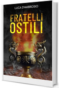 Fratelli Ostili