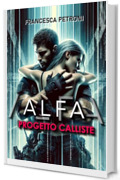 ALFA: Progetto Calliste