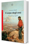 Il corpo degli eroi: Medici naturalisti e patrioti in un carteggio di Adelaide Cairoli (1862-1871).