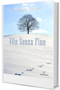 Vite senza fine
