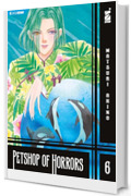 Petshop of Horrors 6: Digital Edition