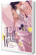 Firefly wedding (Vol. 1)