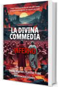 La Divina Commedia: INFERNO