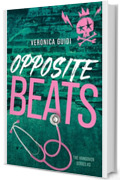 Opposite Beats: The Hangover Series #3