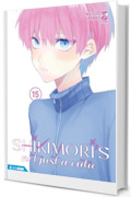 Shikimori’s not just a cutie 15: Digital Edition