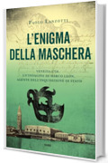 L'enigma della maschera (Le indagini di Marco Leon)