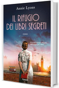 Il rifugio dei libri segreti
