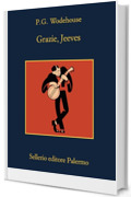 Grazie, Jeeves