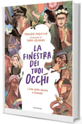 La finestra dei tuoi occhi. L'arte delle donne a fumetti