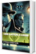 I GIORNI DA DETECTIVE DI H.HOUDINI