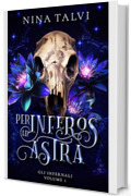 Per Inferos ad Astra (Gli Infernali Vol. 1)