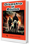 Disastro a Roma