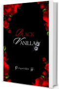 Black Vanilla