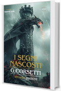 I segni nascosti. Seconda Edizione.