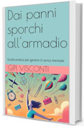 Dai panni sporchi all'armadio: Guida pratica per gestire il carico mentale