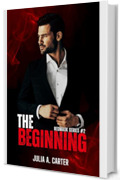 The Beginning (SERIE RED MASK Vol. 3)
