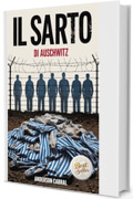 Il Sarto di Auschwitz