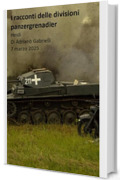 I racconti delle divisioni panzergrenadier (volume 8): Heidi