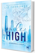 Mile High. Sfiorando il cielo (Windy City Vol. 1)