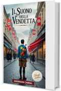 Il Suono della Vendetta