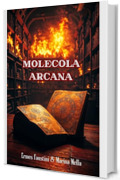 MOLECOLA ARCANA