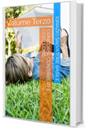 Concorsi, Contributi e Cotillons: Volume Terzo