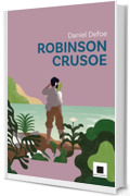 Robinson Crusoe - versione ad Alta Leggibilità (RACCONTAMI Vol. 1)