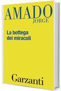 La bottega dei miracoli