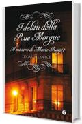 I delitti della Rue Morgue: Il mistero di Marie Rogêt