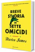 Breve storia di sette omicidi