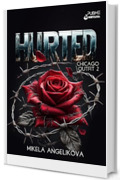 Hurted: Chicago Outfit 2 (Collana Nirvana - PubMe) (PubMe Romance)