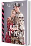 Come una tempesta (Passioni Romantiche)