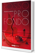 Rosso profondo