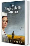 Le Ferite della Guerra