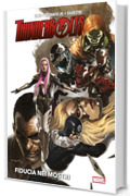 Thunderbolts - Fiducia nei mostri