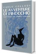 Le avventure di Pinocchio: Illustrato da Marco Corona (Varia)