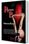 Rosso bastardo