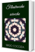 Filastrocche sciocche: in forma di quartina