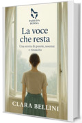 La voce che resta (Passi da donna)