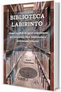 Biblioteca labirinto