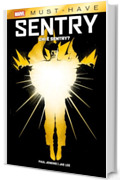 Marvel Must-Have: Sentry - Chi è Sentry?